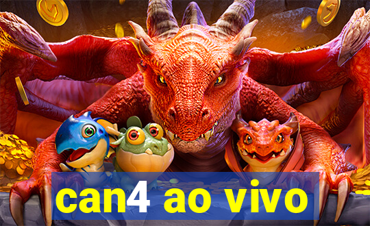 can4 ao vivo